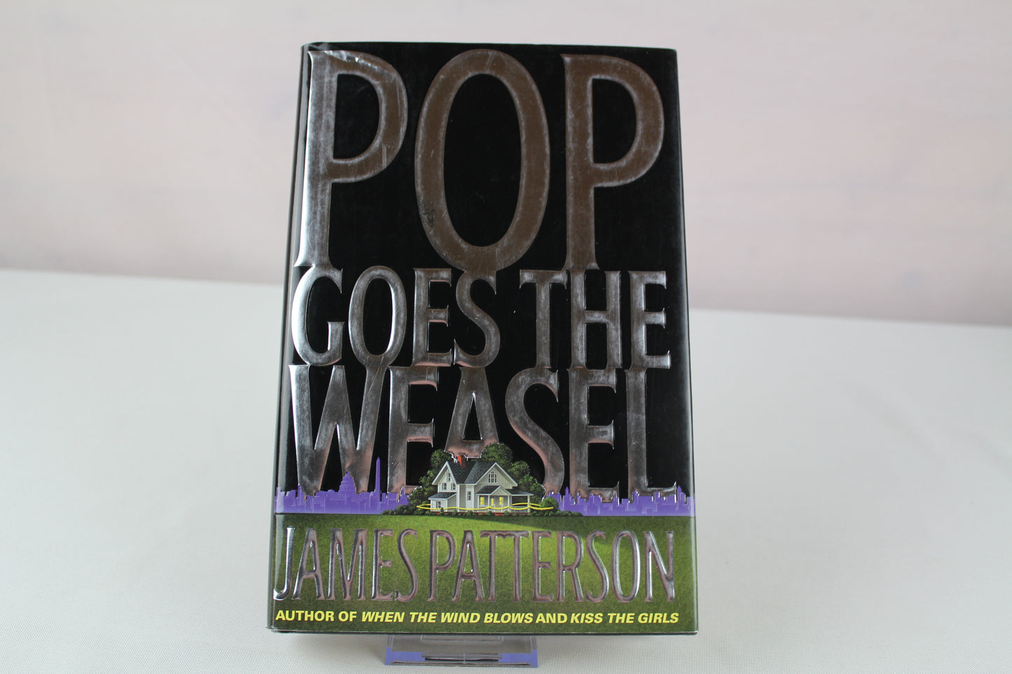 Pop Goes the Weasel (Alex Cross, 5) by James Patterson