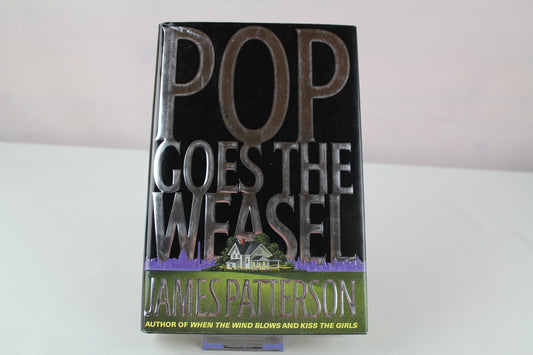 Pop Goes the Weasel (Alex Cross, 5) by James Patterson