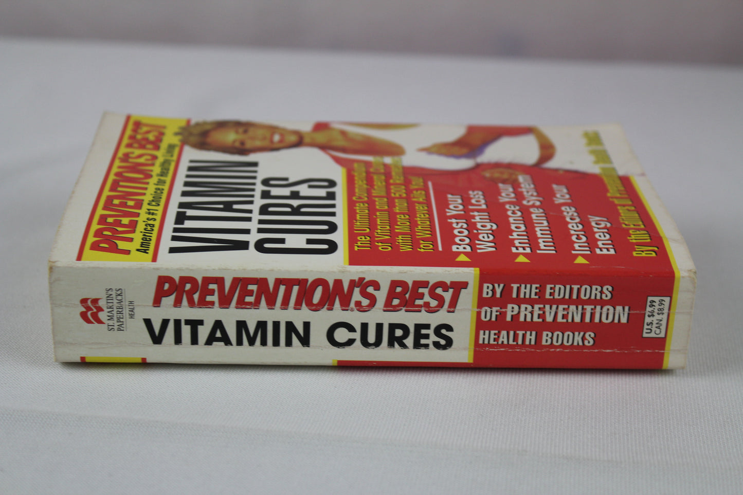 Prevention's Best Vitamin Cures: The Ultimate Compendium of Vitamin and Mineral Cures with More than 500 Remedies for Whatever Ails You! by The Editors of Prevention Health Books