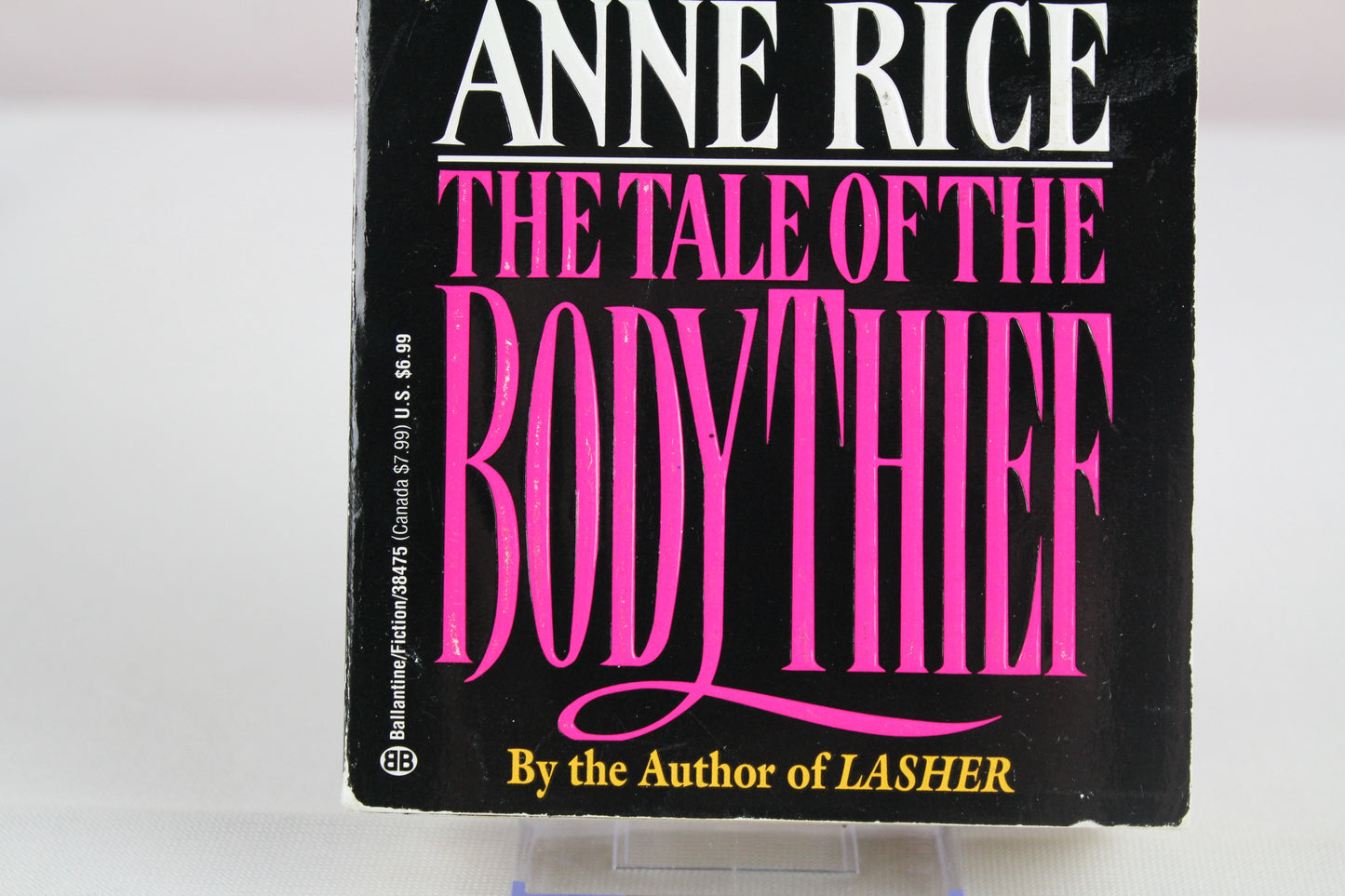 The Tale of the Body Thief (Vampire Chronicles) by Anne Rice