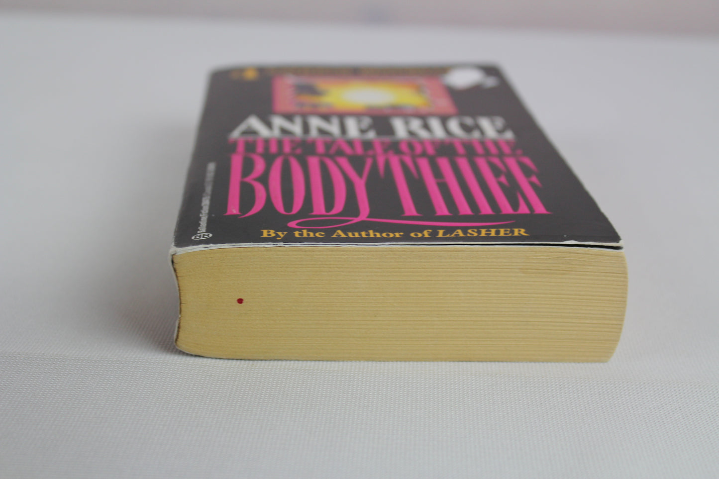 The Tale of the Body Thief (Vampire Chronicles) by Anne Rice