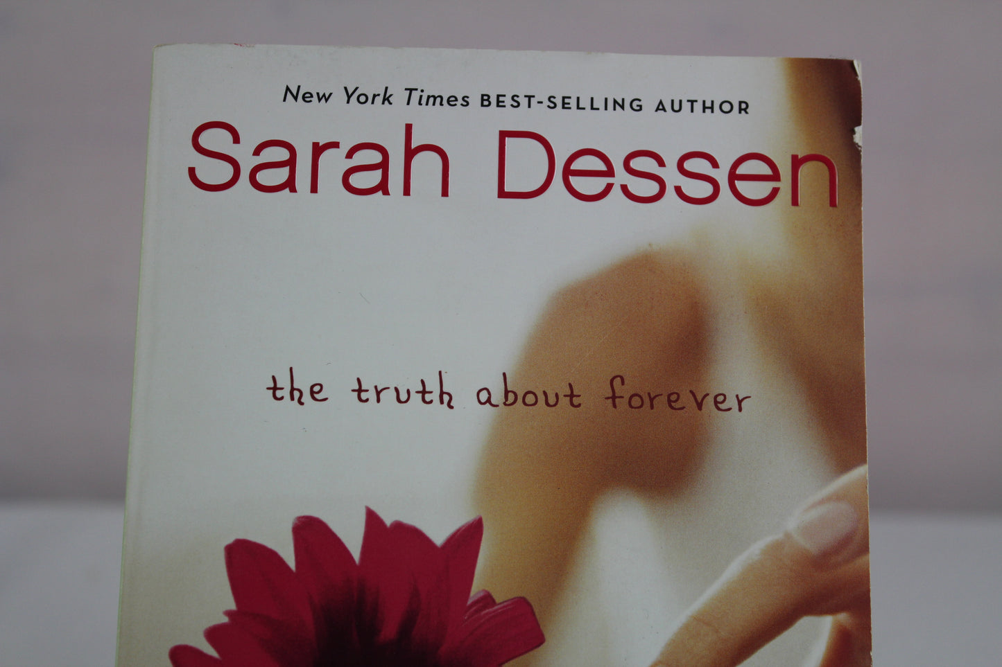 The Truth About Forever by Sarah Dessen