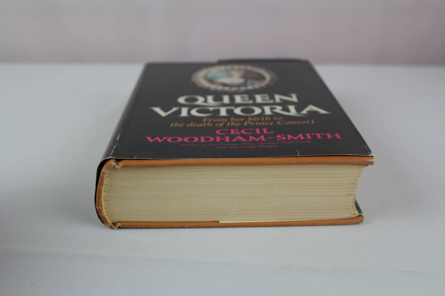 Queen Victoria: From Her Birth to the Death of Prince Consort by Cecil Woodham-Smith