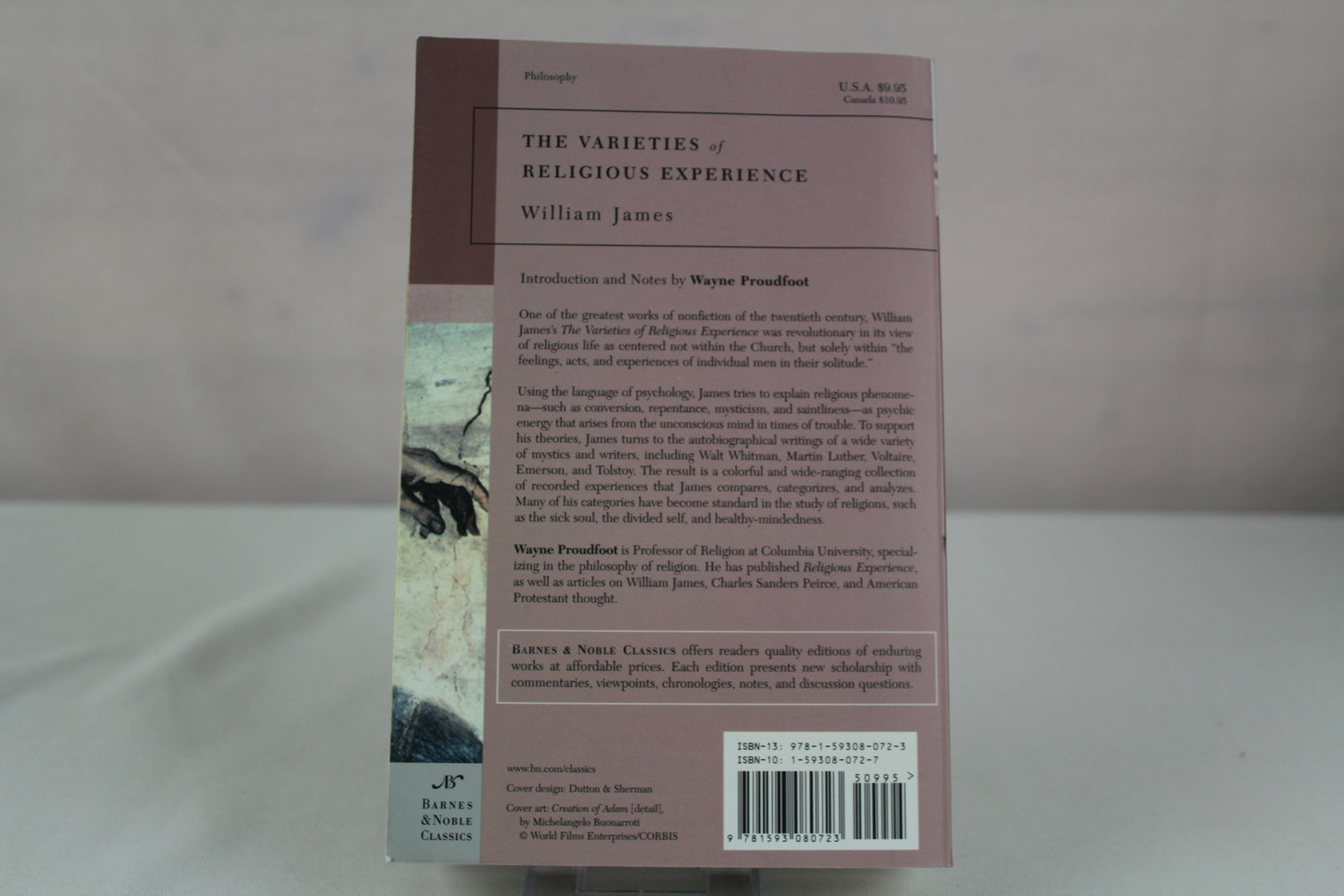 The Varieties of Religious Experience: A Study in Human Nature by William James, Wayne Proudfoot