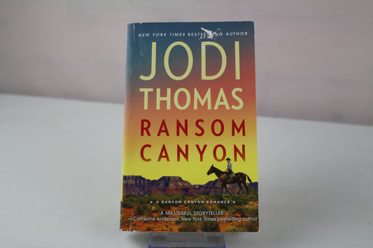 Ransom Canyon by Jodi Thomas