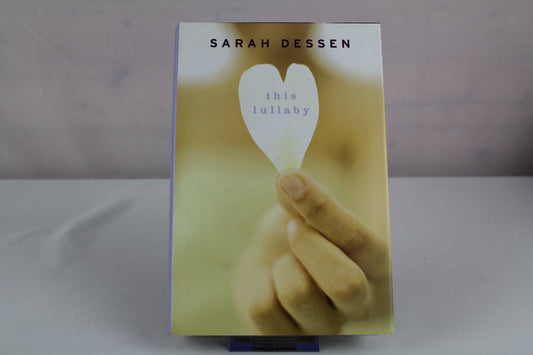 This Lullaby by Sarah Dessen