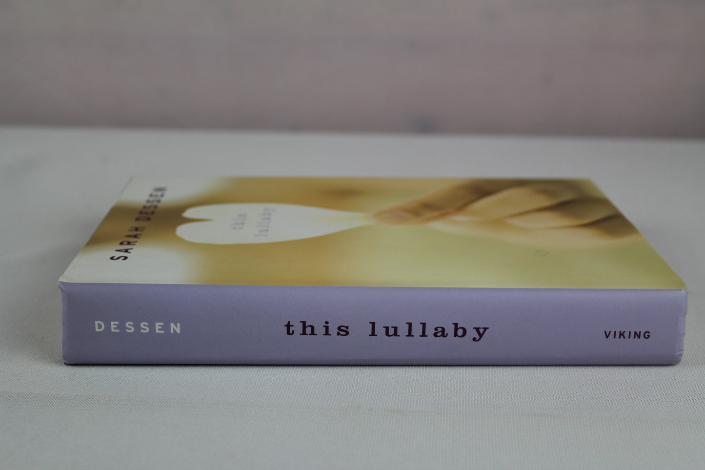 This Lullaby by Sarah Dessen