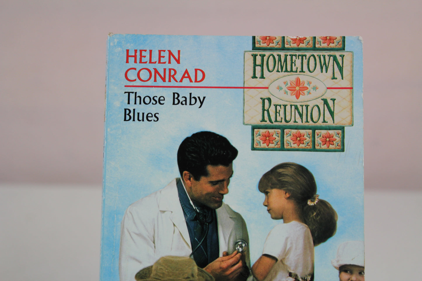 Those Baby Blues (Hometown Reunion) by Helen Conrad