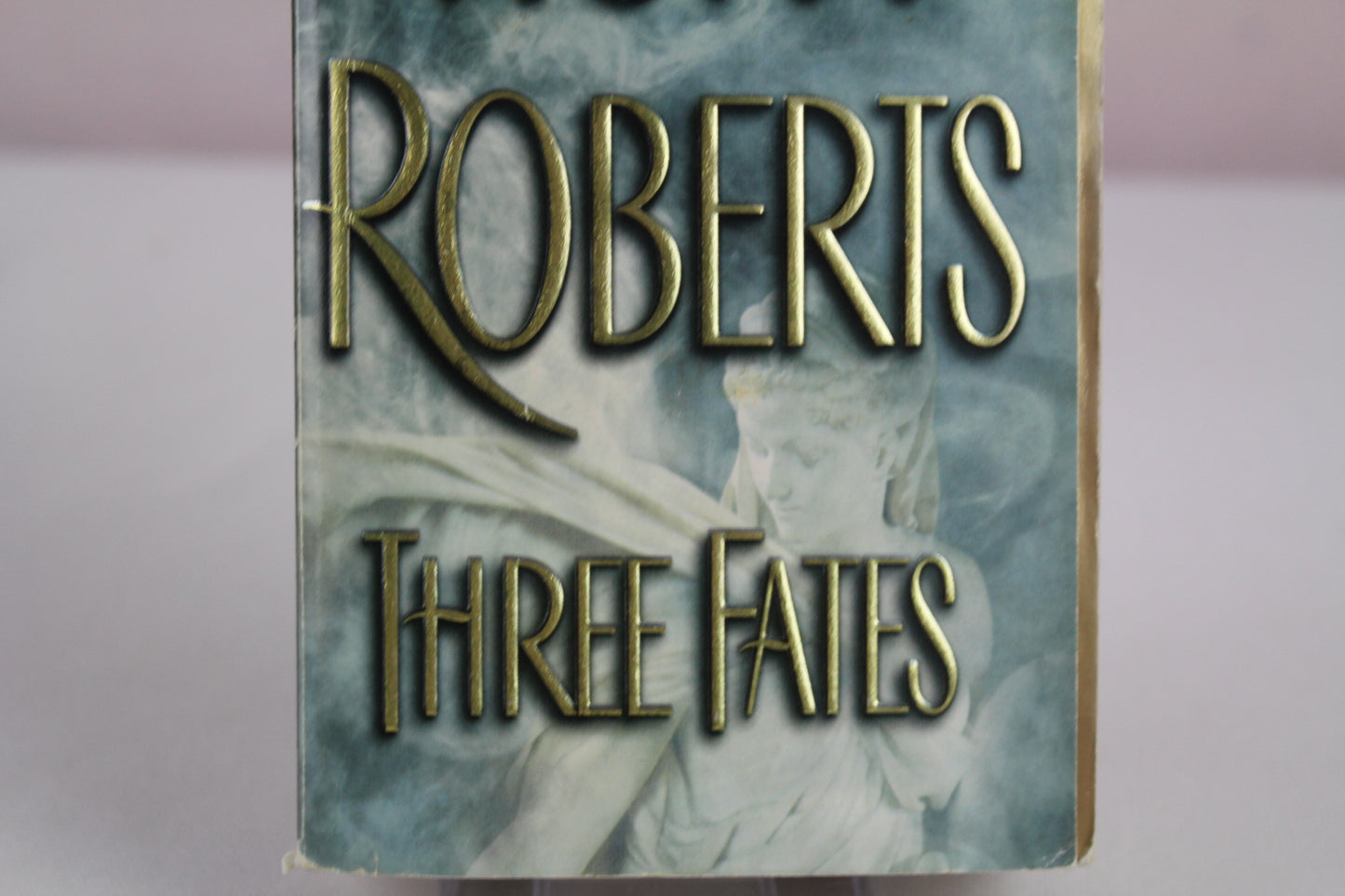 Three Fates by Nora Roberts