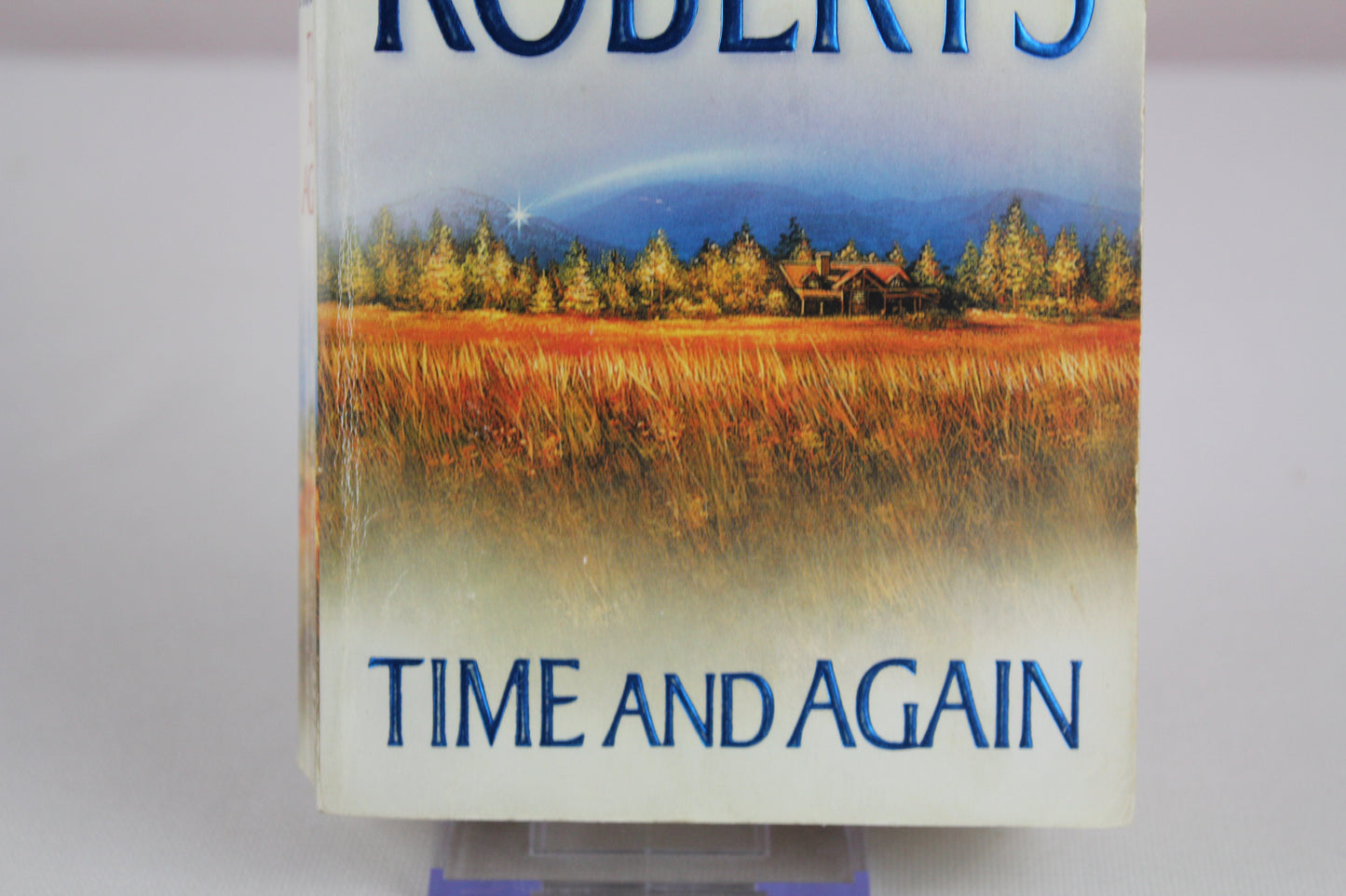 Time And Again by Nora Roberts