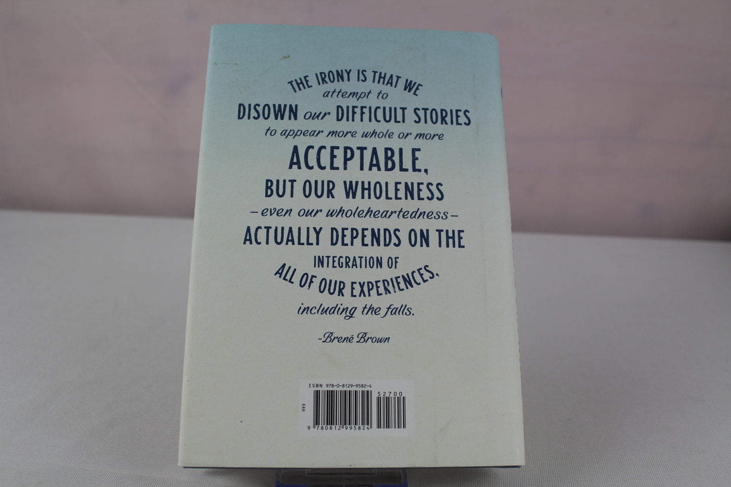 Rising Strong: How the Ability to Reset Transforms the Way We Live, Love, Parent, and Lead by Brené Brown