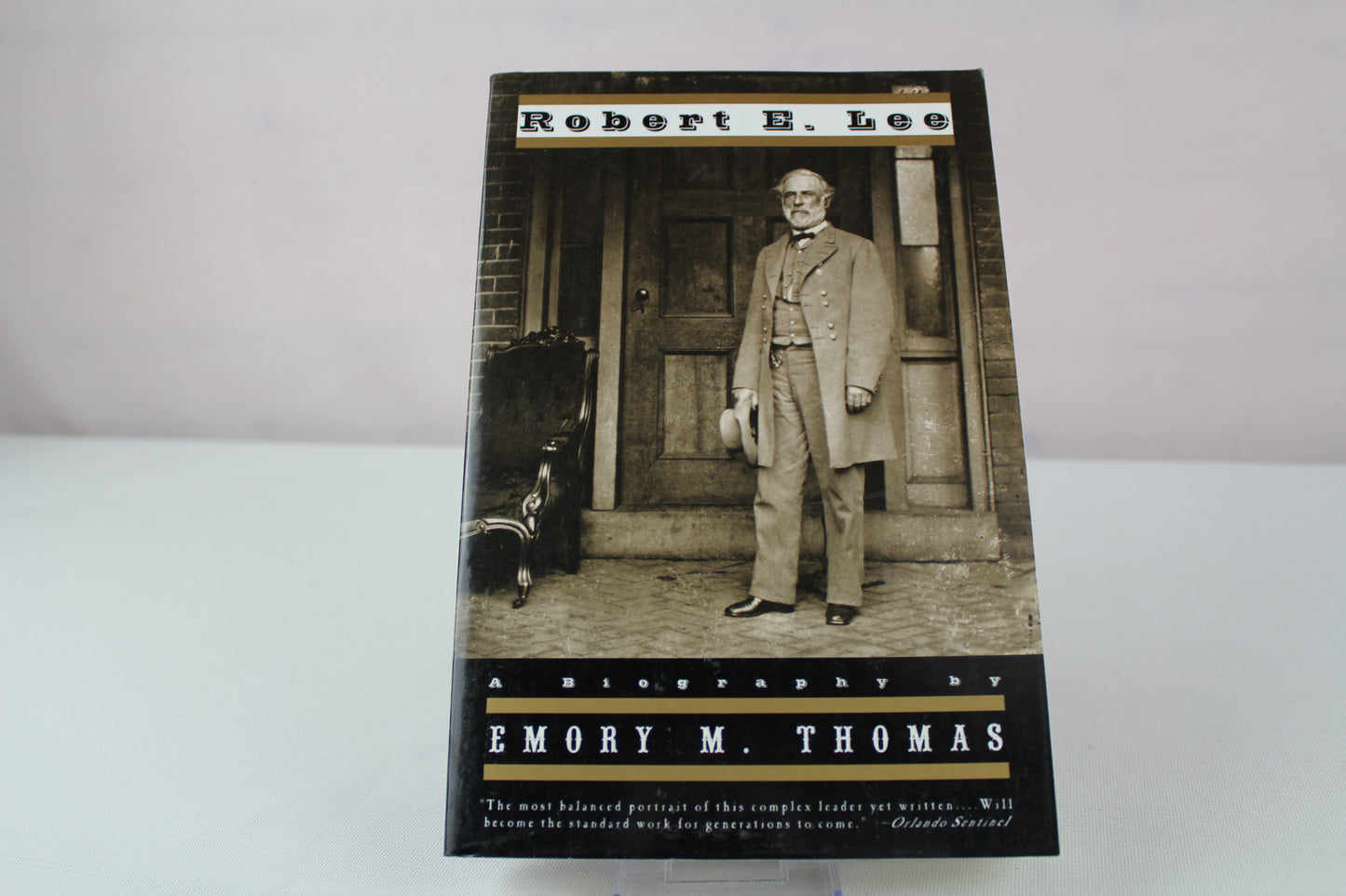 Robert E. Lee: A Biography by Emory M. Thomas