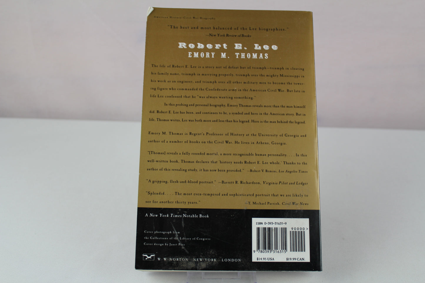 Robert E. Lee: A Biography by Emory M. Thomas