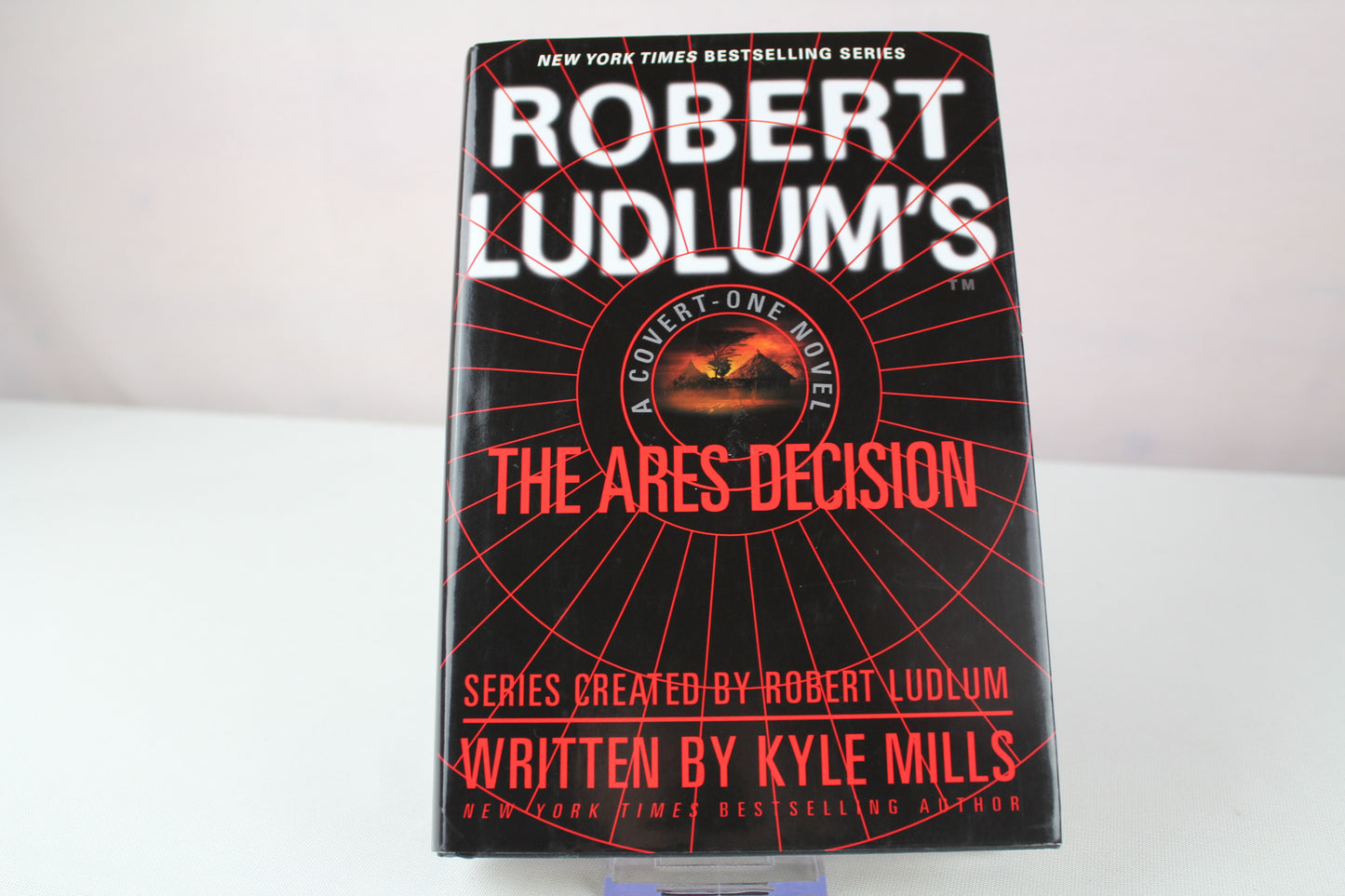Robert Ludlum's(TM) The Ares Decision (Covert-One Series, 8) by Kyle Mills