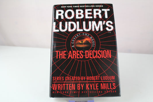 Robert Ludlum's(TM) The Ares Decision (Covert-One Series, 8) by Kyle Mills