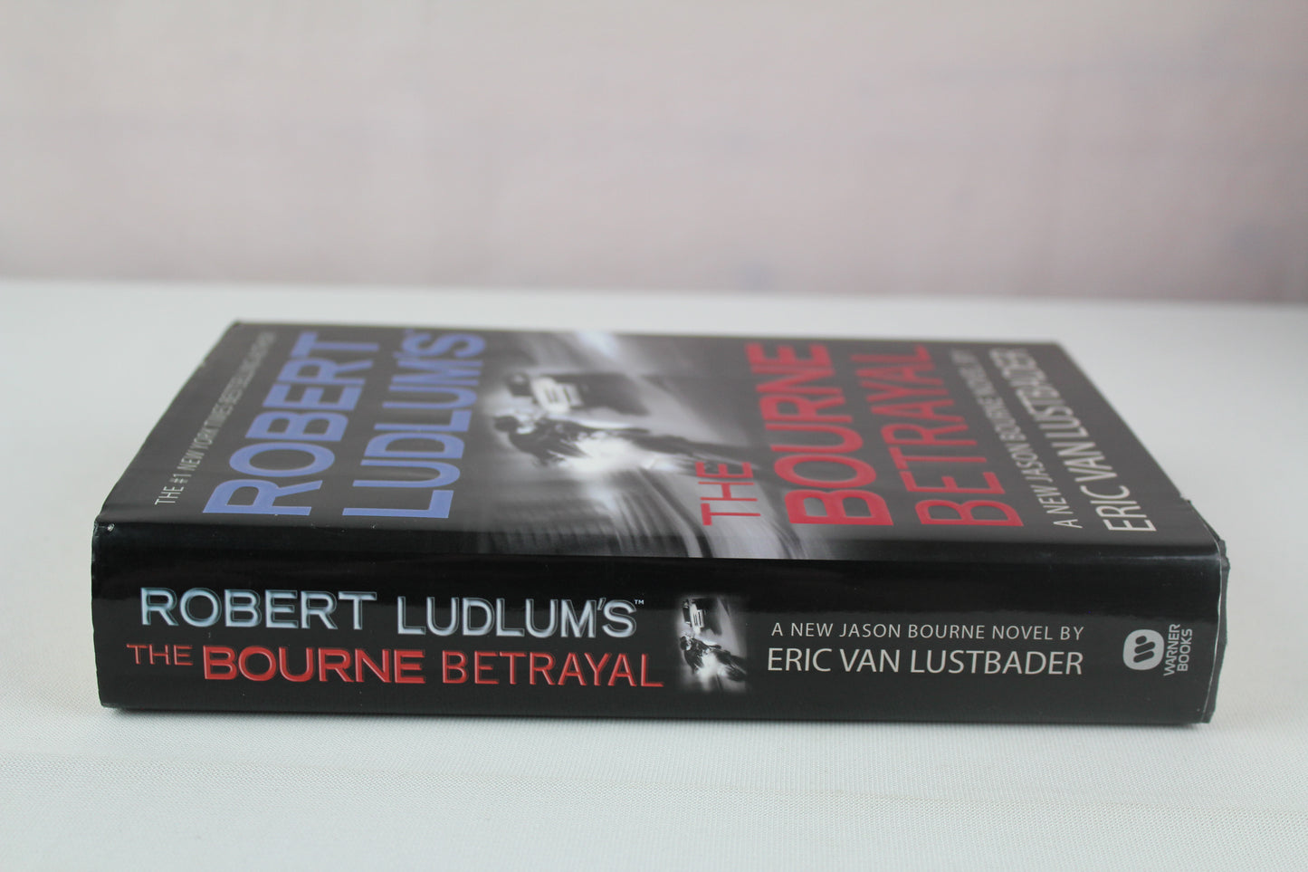 Robert Ludlum's The Bourne Betrayal by Eric Van Lustbader
