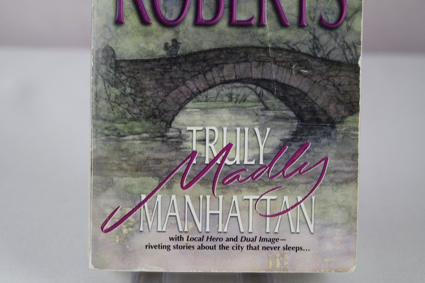 Truly, Madly Manhattan by Nora Roberts