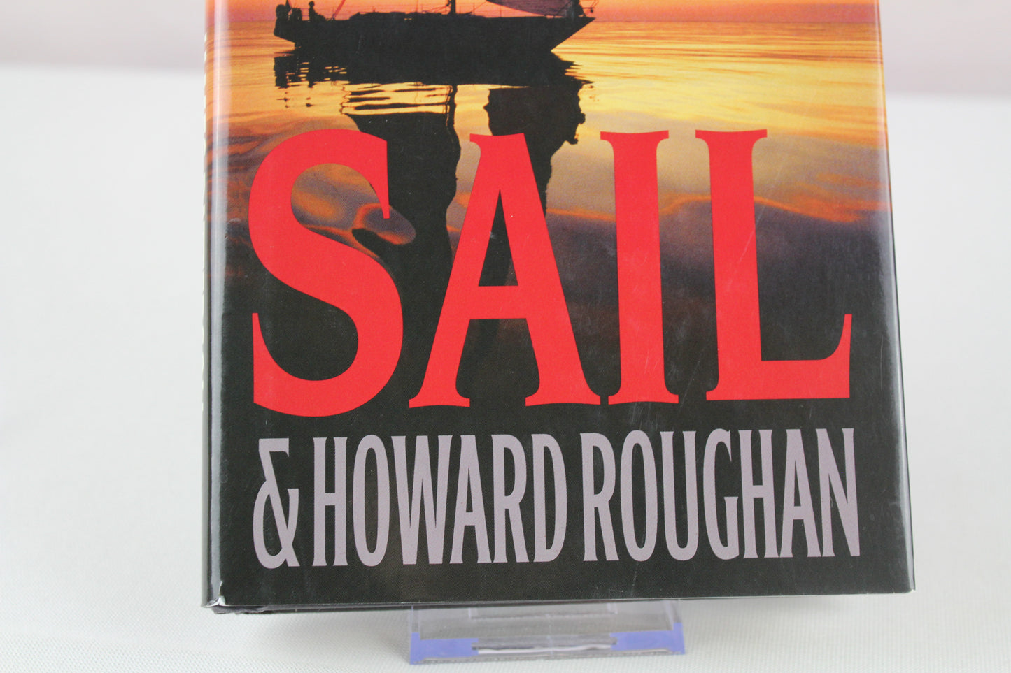 Sail by James Patterson, Howard Roughan
