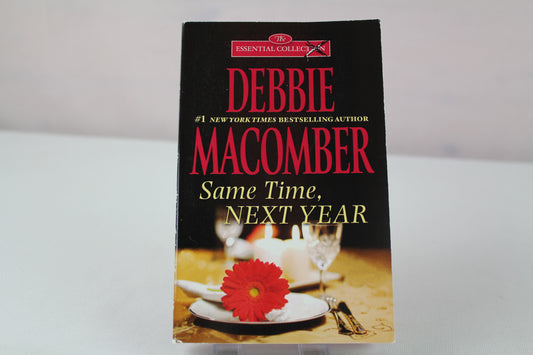 Same Time, Next Year (That Special Woman) (Silhouette Ed. 937) by Debbie Macomber
