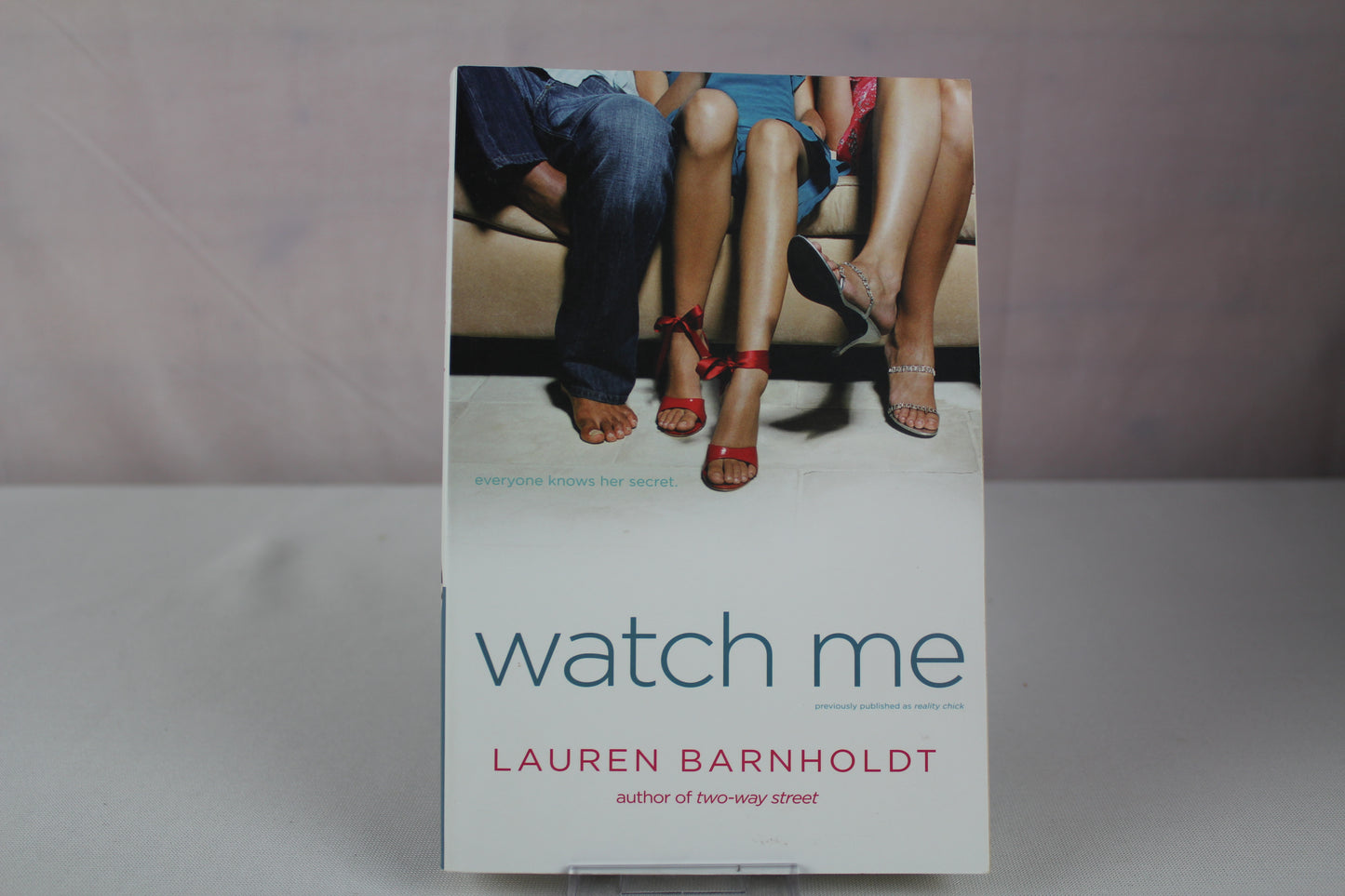 Watch Me by Lauren Barnholdt