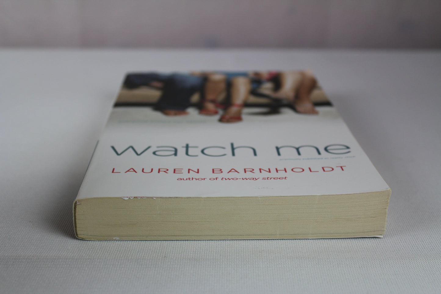 Watch Me by Lauren Barnholdt