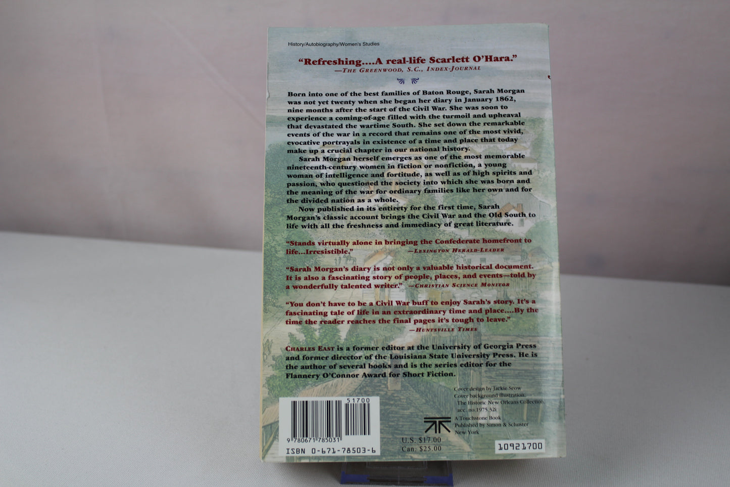 Sarah Morgan: The Civil War Diary Of A Southern Woman by Charles East