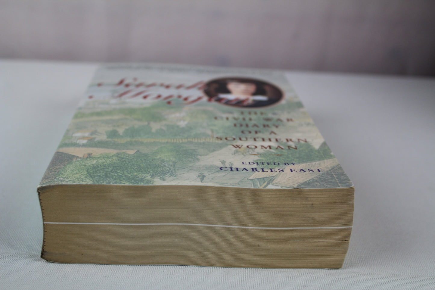 Sarah Morgan: The Civil War Diary Of A Southern Woman by Charles East