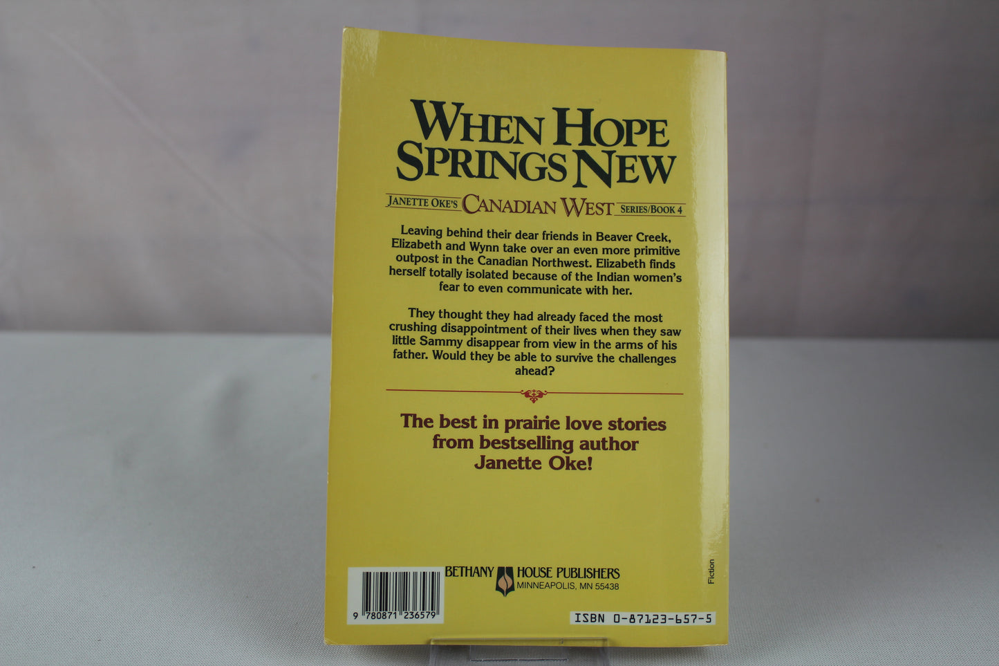 When Hope Springs New (Canadian West #4) by Janette Oke