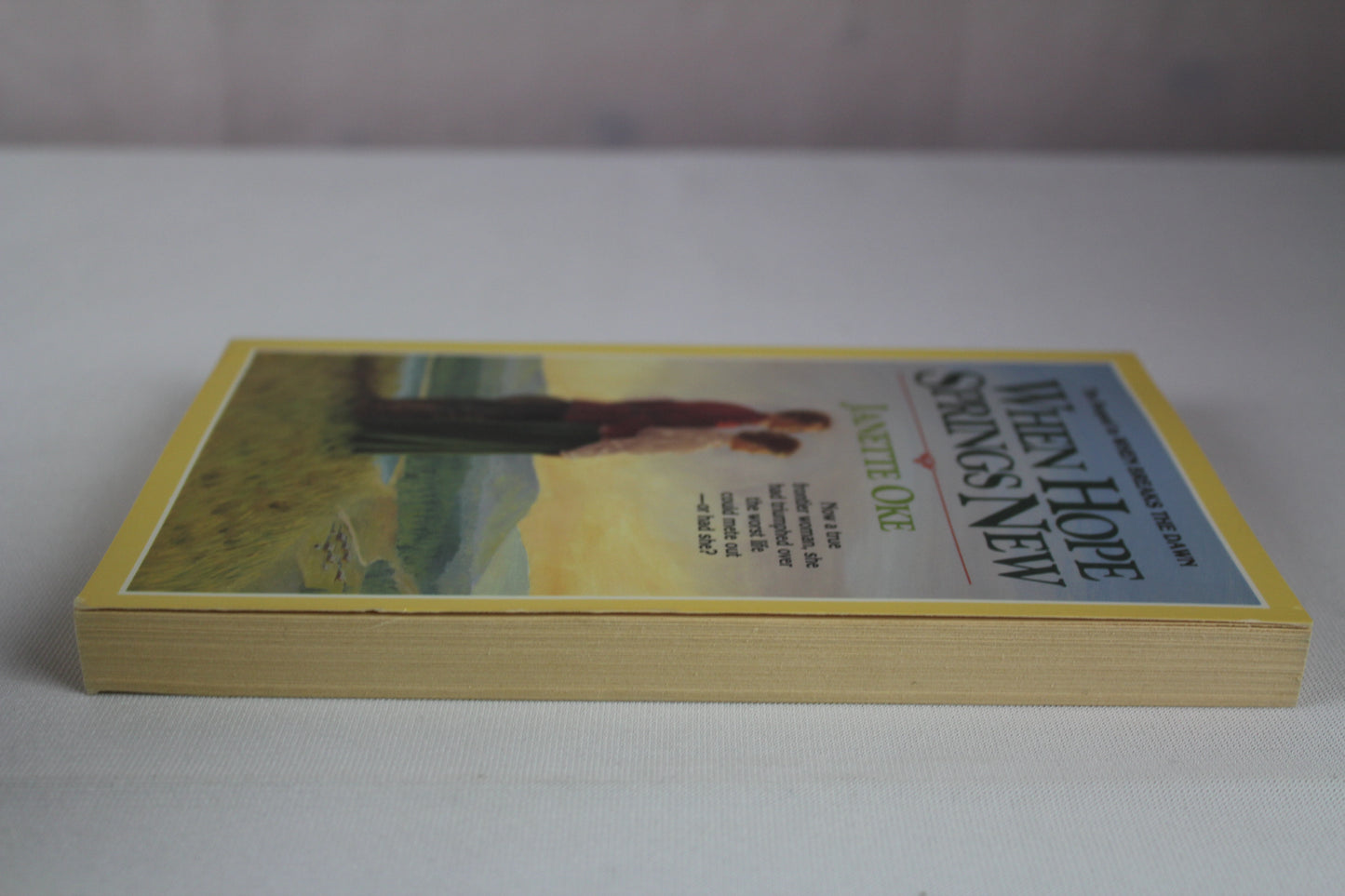 When Hope Springs New (Canadian West #4) by Janette Oke