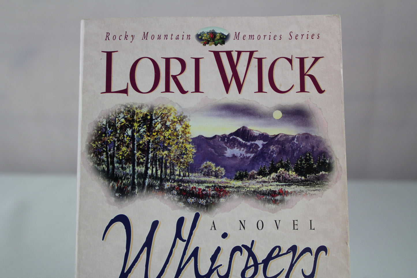 Whispers of Moonlight (Rocky Mountain Memories, Book 2) by Lori Wick