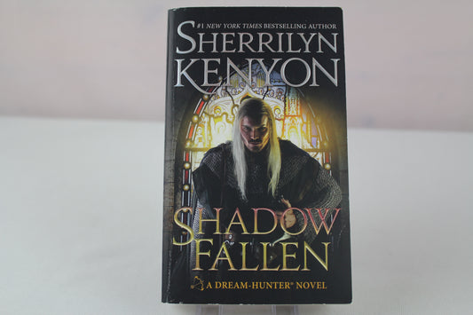 Shadow Fallen: A Dream-Hunter by Sherrilyn Kenyon