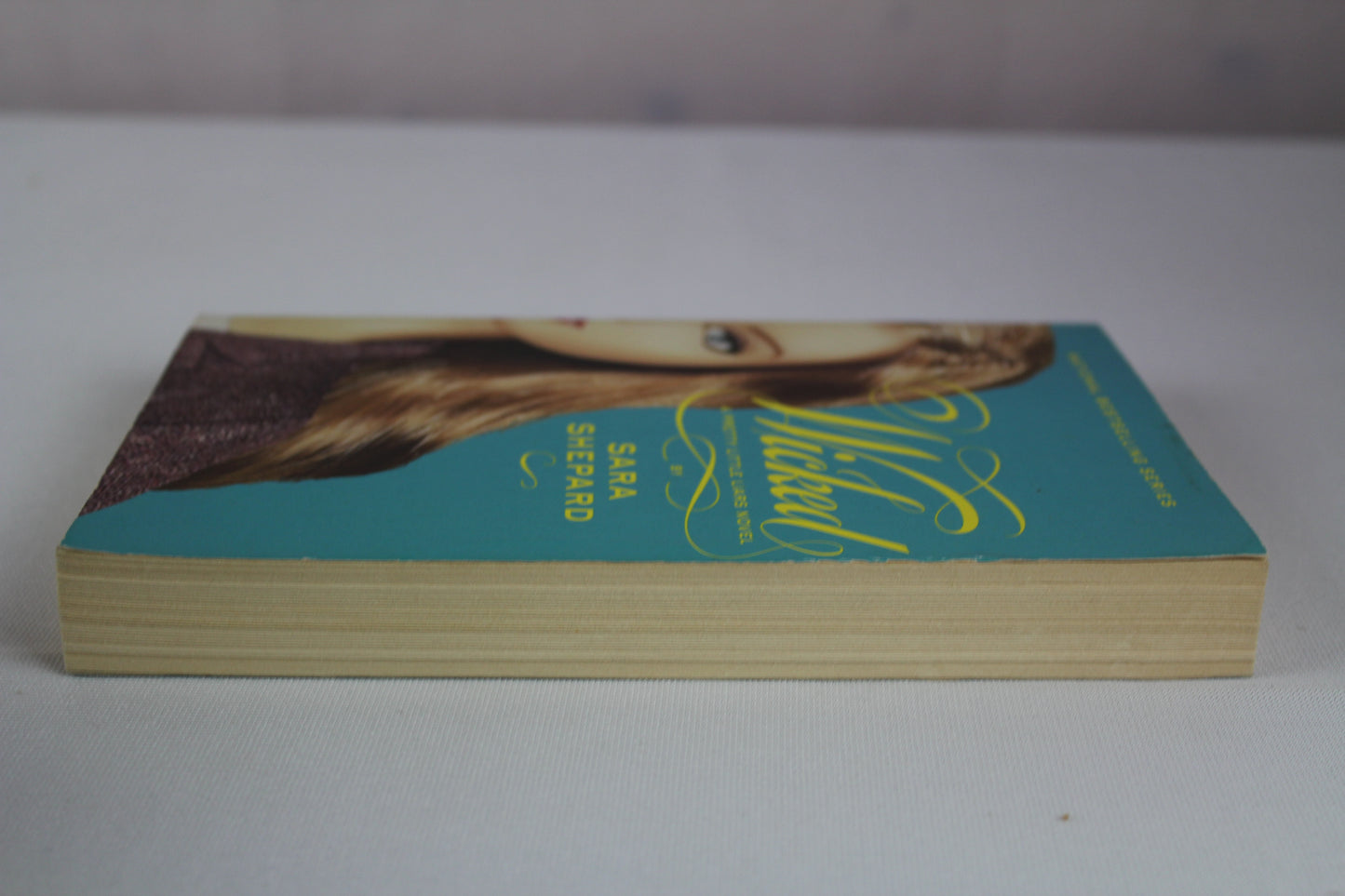 Wicked (Pretty Little Liars, Book 5) by Sara Shepard