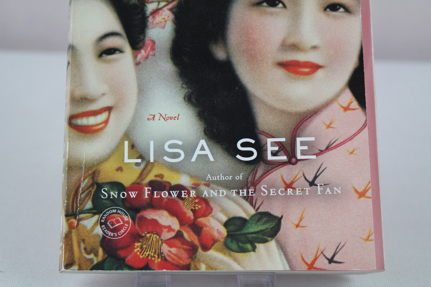 Shanghai Girls: A Novel by Lisa See