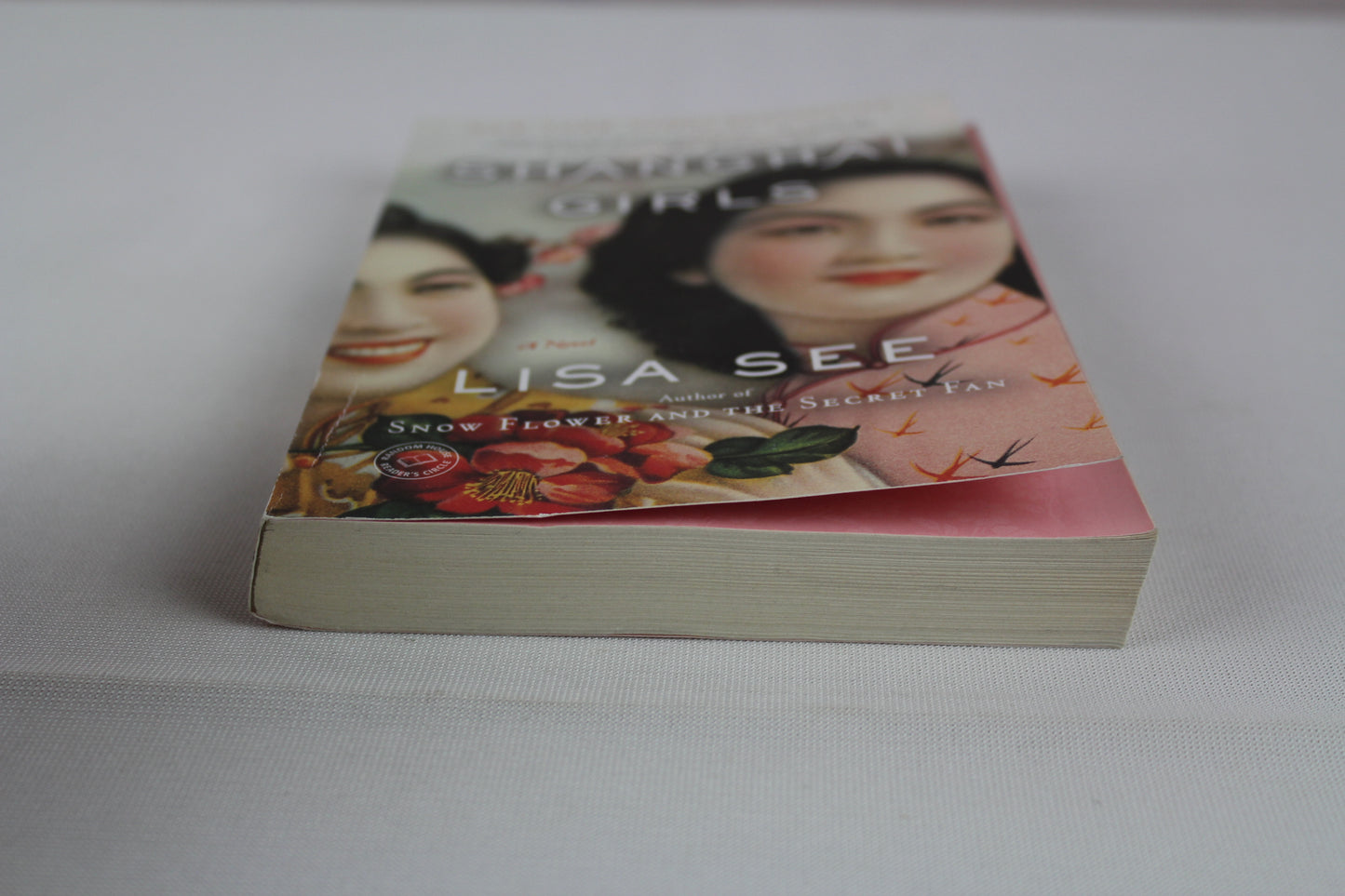 Shanghai Girls: A Novel by Lisa See