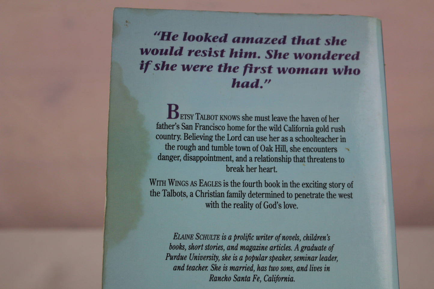 With Wings As Eagles (California Pioneer Series, Book 4) by Elaine L. Schulte