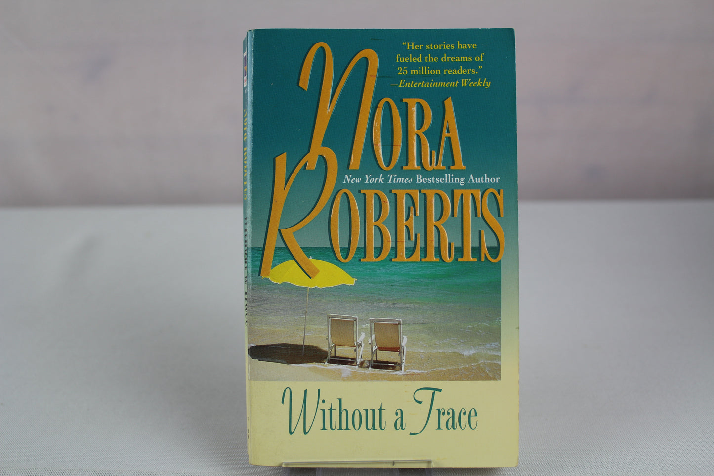 Without A Trace (The O'hurleys) by Nora Roberts