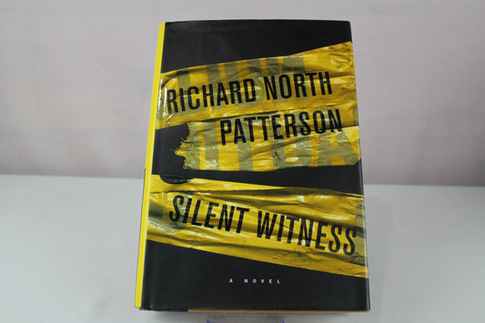 Silent Witness by Richard North Patterson