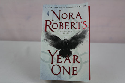Year One: Chronicles of The One, Book 1 (Chronicles of The One, 1) by Nora Roberts