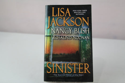 Sinister (The Wyoming Series) by Lisa Jackson, Nancy Bush, Rosalind Noonan