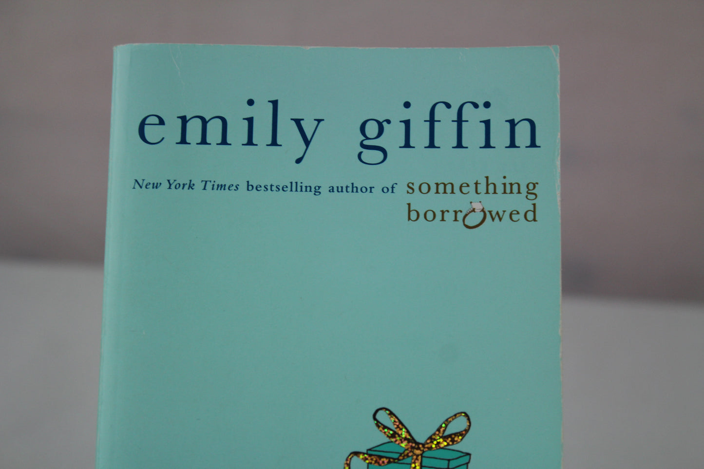 Something Blue by Emily Giffin