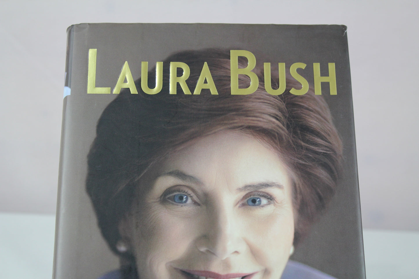 Spoken from the Heart by Laura Bush