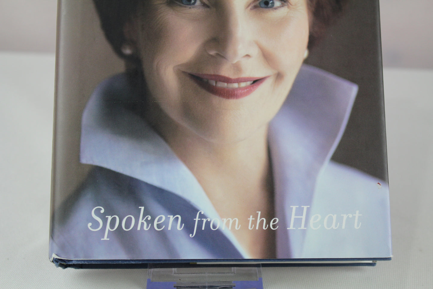 Spoken from the Heart by Laura Bush