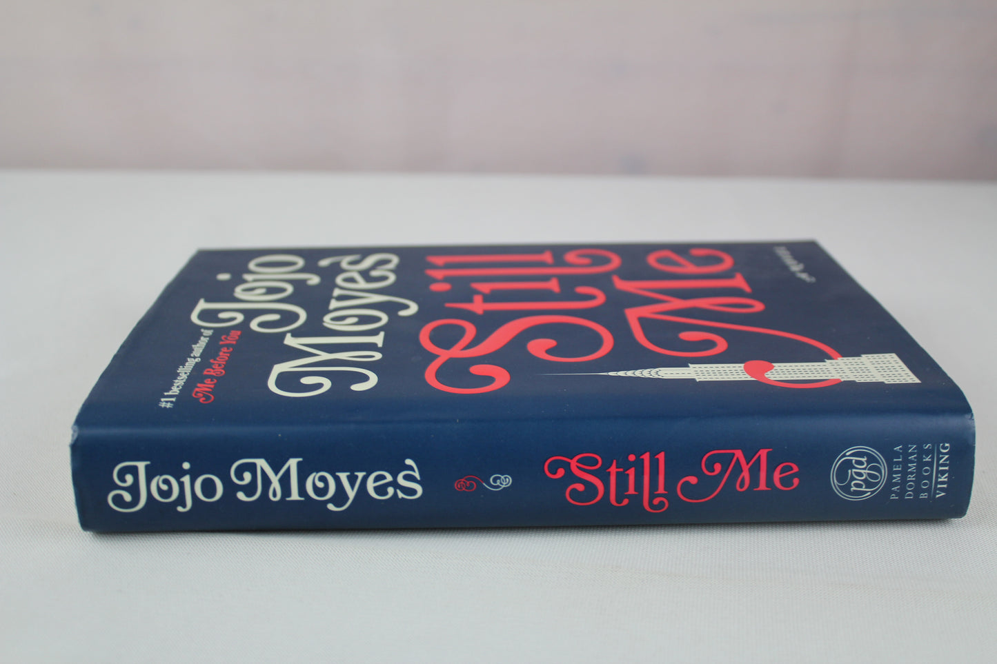 Still Me: A Novel (Me Before You Trilogy) by Jojo Moyes