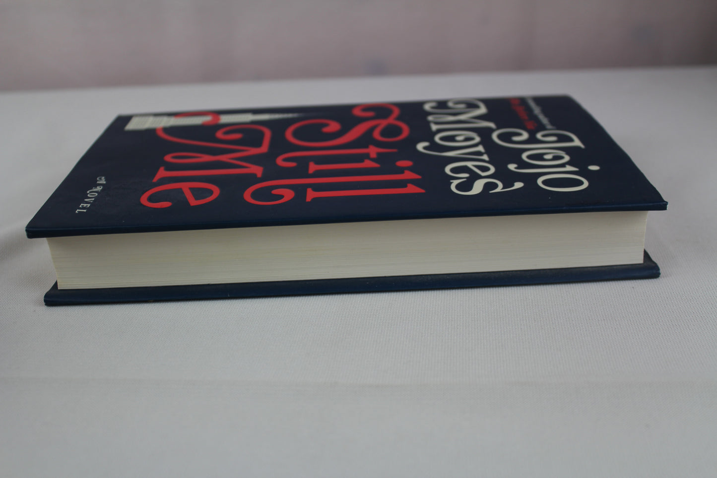 Still Me: A Novel (Me Before You Trilogy) by Jojo Moyes