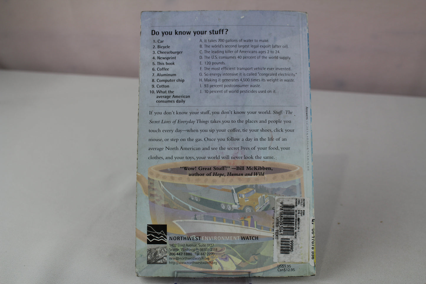 Stuff: The Secret Lives of Everyday Things (New Report) by John C. Ryan, Alan Thein Durning