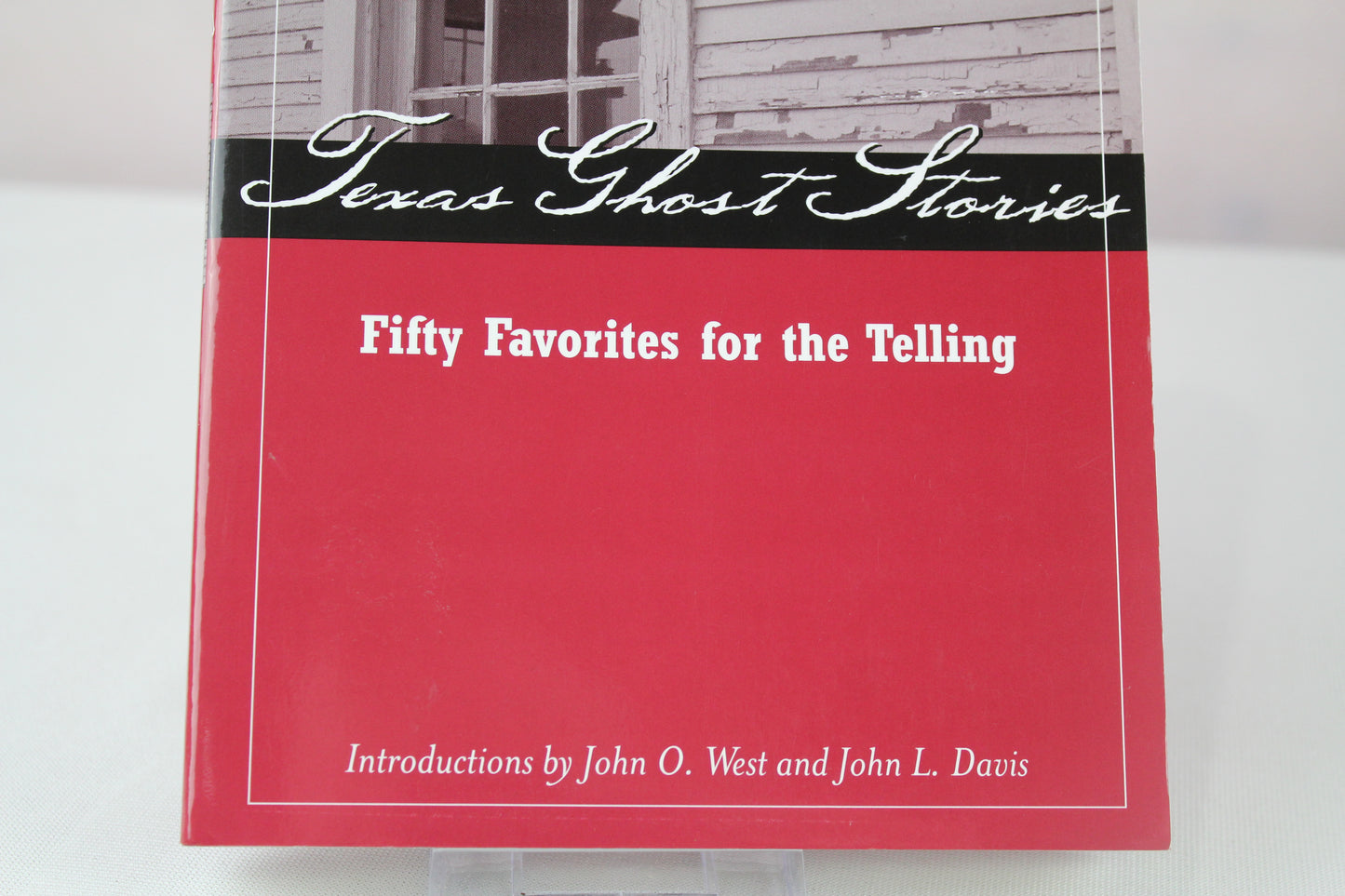 Texas Ghost Stories: Fifty Favorites for the Telling by Tim Tingle, Doc Moore