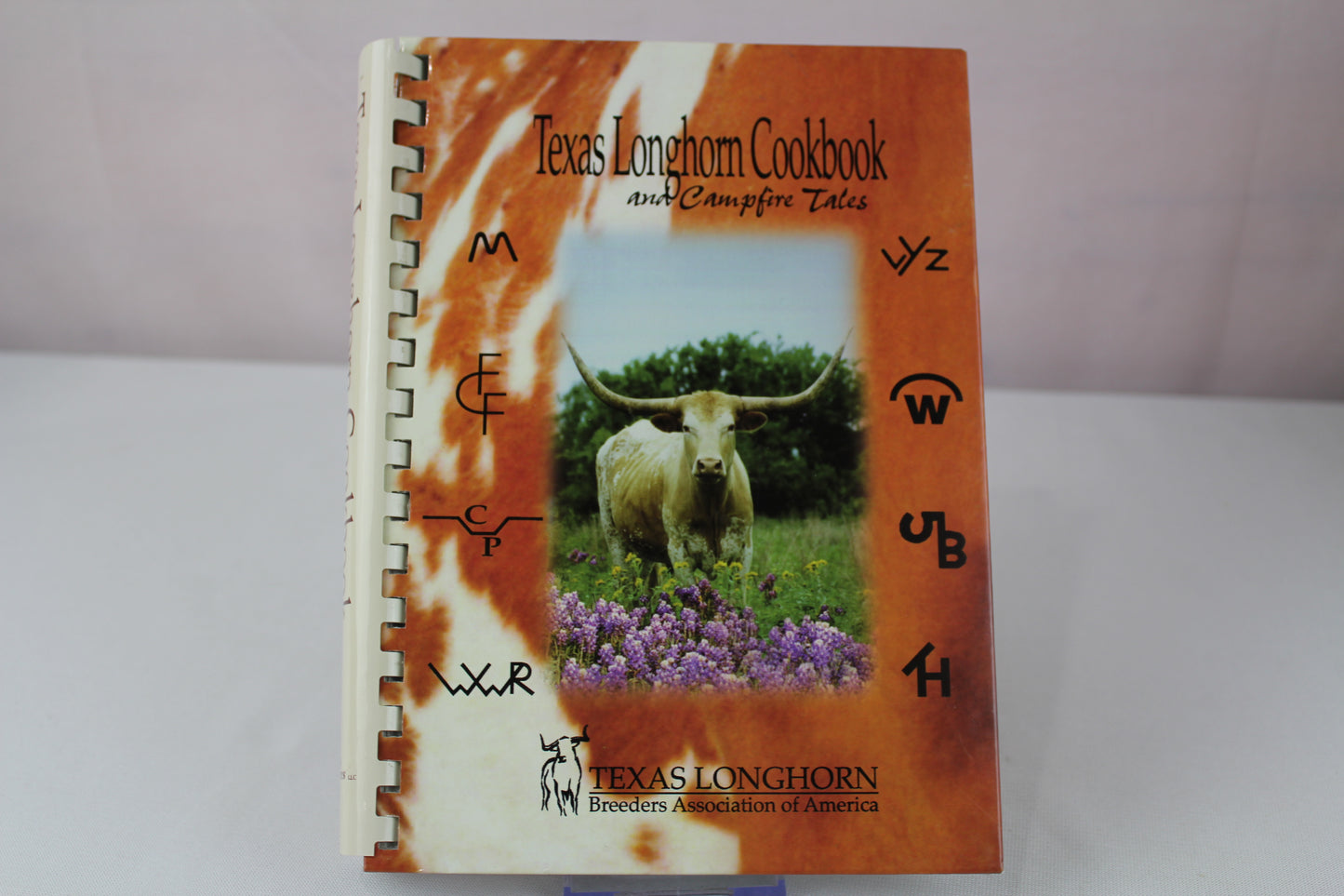 Texas Longhorn Cookbook: And Campfire Tales by Texas Longhorn Breeders' Association