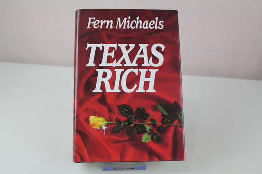 Texas Rich: Book 1 in the Texas series by Fern Michaels