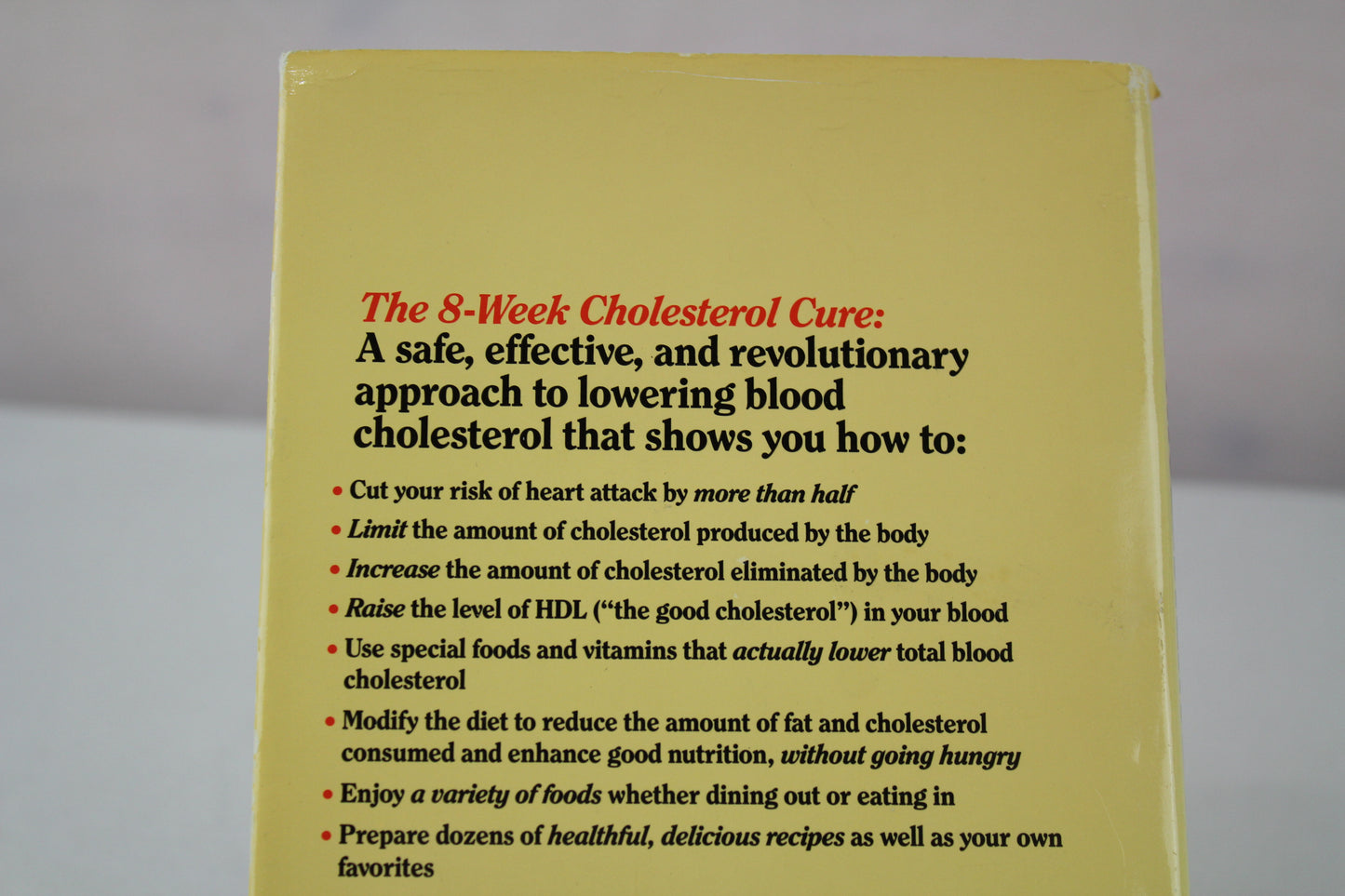 The 8-Week Cholesterol Cure Personal Diary by Robert E. Kowalski