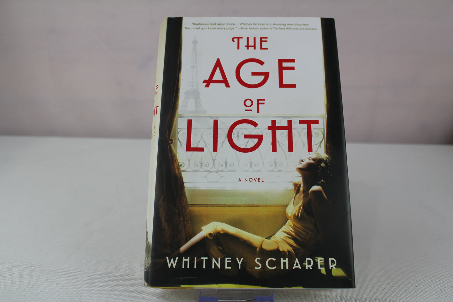 The Age of Light: A Novel by Whitney Scharer